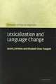 Lexicalization and Language Change