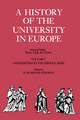 A History of the University in Europe: Volume 1, Universities in the Middle Ages