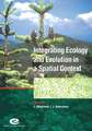 Integrating Ecology and Evolution in a Spatial Context: 14th Special Symposium of the British Ecological Society