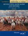 Revolution, Radicalism and Reform: England 1780–1846