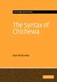 The Syntax of Chichewa