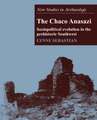 The Chaco Anasazi: Sociopolitical Evolution in the Prehistoric Southwest