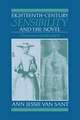 Eighteenth-Century Sensibility and the Novel: The Senses in Social Context