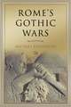 Rome's Gothic Wars: From the Third Century to Alaric