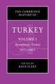 The Cambridge History of Turkey