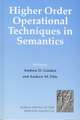 Higher Order Operational Techniques in Semantics