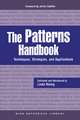 The Patterns Handbook: Techniques, Strategies, and Applications