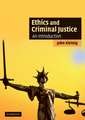 Ethics and Criminal Justice: An Introduction