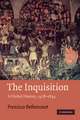 The Inquisition: A Global History 1478–1834