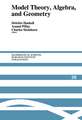 Model Theory, Algebra, and Geometry
