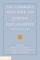 The Cambridge History of Jewish Philosophy: The Modern Era