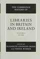 The Cambridge History of Libraries in Britain and Ireland 3 Volume Hardback Set