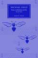 'Michael Field': Poetry, Aestheticism and the Fin de Siècle