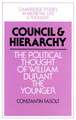 Council and Hierarchy: The Political Thought of William Durant the Younger