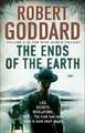 Goddard, R: The Ends of the Earth