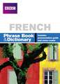 BBC FRENCH PHRASEBOOK & DICTIONARY