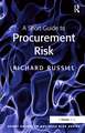 A Short Guide to Procurement Risk