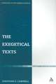 The Exegetical Texts