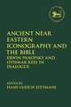 Ancient Near Eastern Iconography and the Bible: Erwin Panofsky and Othmar Keel in Dialogue