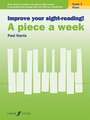 Improve Your Sight-Reading! Piano: Short Pieces to Support and Improve Sight-Reading by Developing Note-Reading Skills and Ha