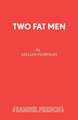 Two Fat Men