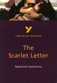 The Scarlet Letter: York Notes Advanced - everything you need to study and prepare for the 2025 and 2026 exams