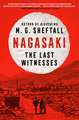 Nagasaki: The Last Witnesses