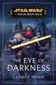 Star Wars: The Eye of Darkness (The High Republic)