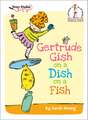 Gertrude Gish on a Dish on a Fish