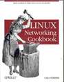 Linux Networking Cookbook