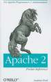 Apache 2 Pocket Reference