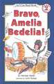 Bravo, Amelia Bedelia!