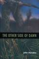 The Other Side of Dawn