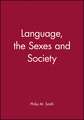 Language, the Sexes and Society