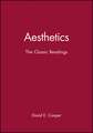 Aesthetics – The Classic Readings