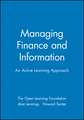 Managing Finance and Information – An Active Learning Approach