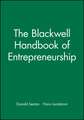 Blackwell Handbook of Entrepreneurship