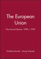 The European Union–Annual Review 1998/1999