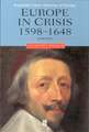 Europe in Crisis, 1598–1648, Second Edition