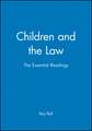 Children and the Law – The Essential Readings