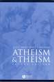 Atheism and Theism Second Edition