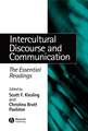 Intercultural Discourse and Communication: The Ess ential Readings