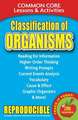 Classification of Organisms: Common Core Lessons & Activities