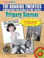 The Roaring Twenties (American Culture in the 1920s) Primary Sources Pack