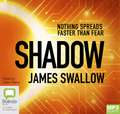 Swallow, J: Shadow