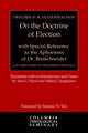 On the Doctrine of Election, with Special Reference to the Aphorisms of Dr. Bretschneider