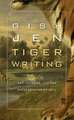 Tiger Writing – Art, Culture, and the Interdependent Self