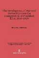 The Development of Harvard University Since the Inauguration of President Eliot, 1869-1929