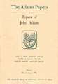 Papers of John Adams, Volumes 5 and 6 – August 1776–July 1778