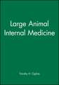 Large Animal Internal Medicine First Edition